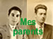 Mes parents